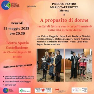 A proposito di donne - recital di letture con intervalli musicali sulla vita di varie donne - Piccolo Teatro Mario Tartarotti di Merano Immagine WhatsApp 2025 05 15 ore 10.08.53 36fa761f